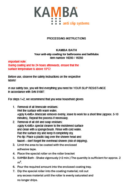 Processing instructions. KAMBA BATH: Your anti-slip coating for bathrooms and bathtubs.