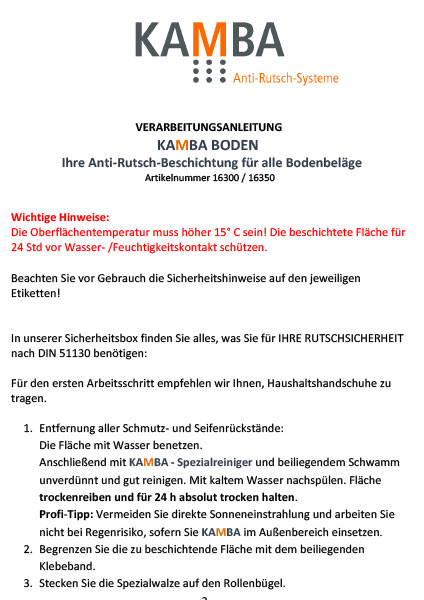 VERARBEITUNGSANLEITUNG. KAMBA BODEN Ihre Anti-Rutsch-Beschichtung für alle Bodenbeläge.